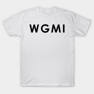 WGMI Text T-Shirt